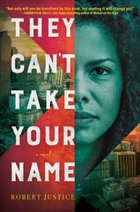 They Can't Take Your Name: A Novel hind ja info | Fantaasia, müstika | kaup24.ee