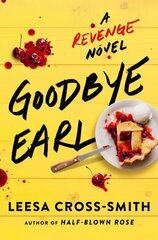 Goodbye Earl: A Revenge Novel hind ja info | Fantaasia, müstika | kaup24.ee