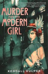 Murder for the Modern Girl hind ja info | Noortekirjandus | kaup24.ee