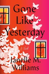 Gone Like Yesterday: A Novel hind ja info | Fantaasia, müstika | kaup24.ee