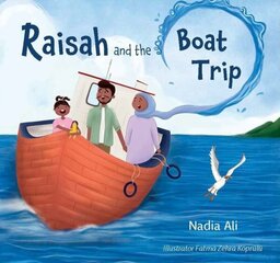 Raisah and the Boat Trip hind ja info | Noortekirjandus | kaup24.ee