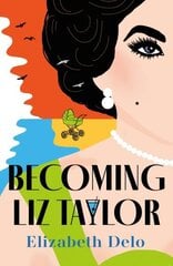 Becoming Liz Taylor hind ja info | Fantaasia, müstika | kaup24.ee