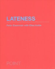 Lateness Flexibound цена и информация | Книги по архитектуре | kaup24.ee