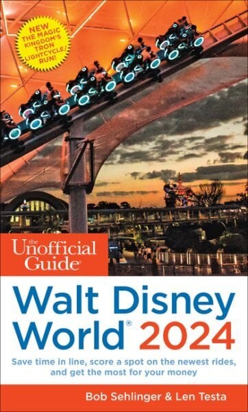 Unofficial Guide to Walt Disney World 2024 hind ja info | Reisiraamatud, reisijuhid | kaup24.ee