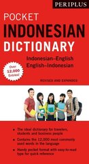 Periplus Pocket Indonesian Dictionary: Revised and Expanded 2ed цена и информация | Пособия по изучению иностранных языков | kaup24.ee