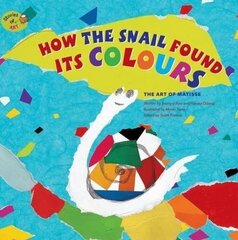 How the Snail Found its Colours: The Art of Matisse hind ja info | Väikelaste raamatud | kaup24.ee