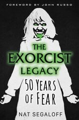 Exorcist Legacy: 50 Years of Fear цена и информация | Книги об искусстве | kaup24.ee