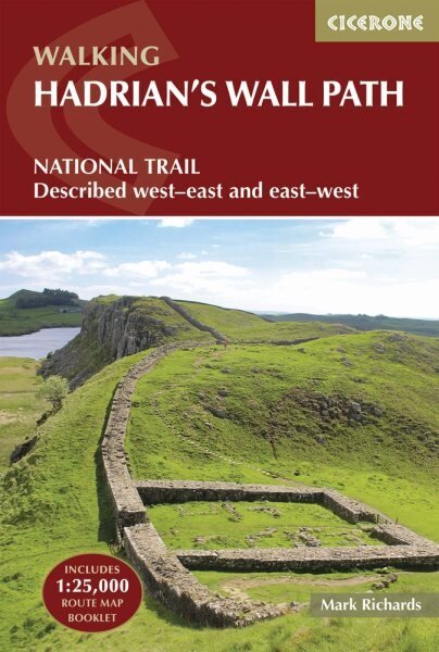 Hadrian's Wall Path: National Trail: Described west-east and east-west 4th Revised edition цена и информация | Reisiraamatud, reisijuhid | kaup24.ee