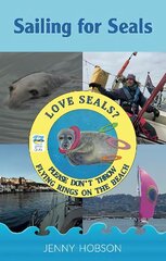 Sailing for Seals цена и информация | Путеводители, путешествия | kaup24.ee