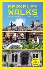 Berkeley Walks: Revised and Updated Edition цена и информация | Путеводители, путешествия | kaup24.ee