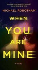 When You Are Mine цена и информация | Фантастика, фэнтези | kaup24.ee