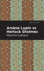 Arsene Lupin vs Herlock Sholmes hind ja info | Fantaasia, müstika | kaup24.ee
