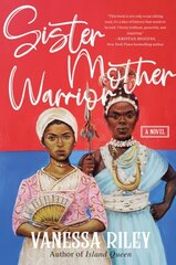 Sister Mother Warrior: A Novel цена и информация | Фантастика, фэнтези | kaup24.ee