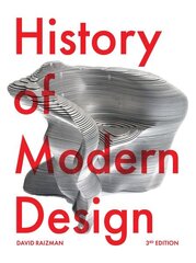 History of Modern Design Third Edition цена и информация | Книги об искусстве | kaup24.ee