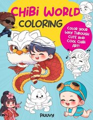 Chibi World Coloring: Color your way through cute and cool chibi art!, Volume 2 hind ja info | Kunstiraamatud | kaup24.ee
