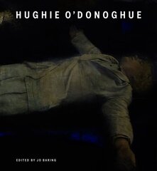 Hughie O'Donoghue цена и информация | Книги об искусстве | kaup24.ee