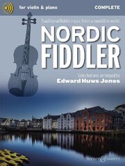 Nordic Fiddler: Traditional Fiddle Music from Around the World, Complete Edition цена и информация | Книги об искусстве | kaup24.ee