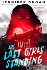 Last Girls Standing hind ja info | Noortekirjandus | kaup24.ee