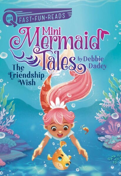 Friendship Wish: Mini Mermaid Tales 1 цена и информация | Noortekirjandus | kaup24.ee