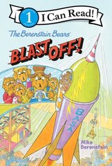Berenstain Bears Blast Off! цена и информация | Книги для подростков и молодежи | kaup24.ee
