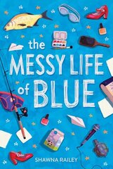 Messy Life of Blue hind ja info | Noortekirjandus | kaup24.ee