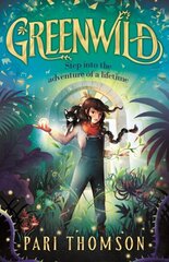 Greenwild: The World Behind the Door hind ja info | Noortekirjandus | kaup24.ee