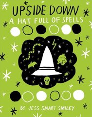 Upside Down (Book Two): A Hat Full of Spells, Book 2, A Hat Full of Spells цена и информация | Книги для подростков и молодежи | kaup24.ee