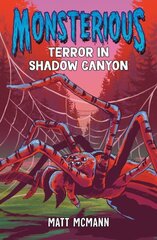 Terror in Shadow Canyon (Monsterious, Book 3) цена и информация | Книги для подростков и молодежи | kaup24.ee