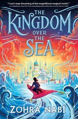 Kingdom Over the Sea hind ja info | Noortekirjandus | kaup24.ee