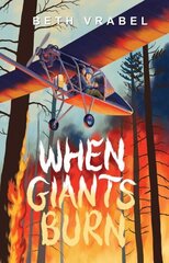 When Giants Burn цена и информация | Книги для подростков и молодежи | kaup24.ee