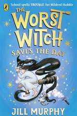 Worst Witch Saves the Day hind ja info | Noortekirjandus | kaup24.ee