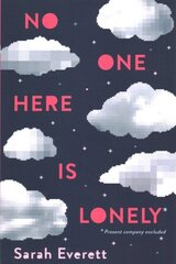 No One Here Is Lonely hind ja info | Noortekirjandus | kaup24.ee