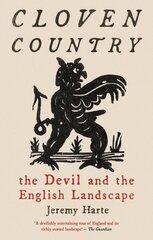 Cloven Country: The Devil and the English Landscape hind ja info | Ajalooraamatud | kaup24.ee