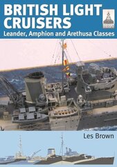 ShipCraft 31: British Light Cruisers: Leander, Amphion and Arethusa Classes цена и информация | Путеводители, путешествия | kaup24.ee