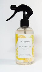 Kodusprei ACappella Citrus woods, 250 ml hind ja info | Kodulõhnastajad | kaup24.ee