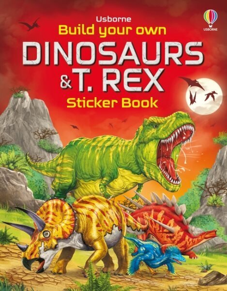Build Your Own Dinosaurs and T. Rex Sticker Book hind ja info | Väikelaste raamatud | kaup24.ee