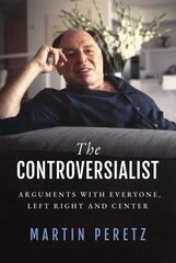 Controversialist: Arguments with Everyone, Left Right and Center цена и информация | Биографии, автобиогафии, мемуары | kaup24.ee