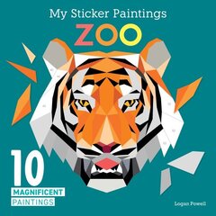 My Sticker Paintings: Zoo: 10 Magnificent Paintings hind ja info | Väikelaste raamatud | kaup24.ee