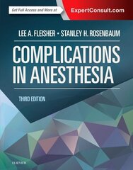 Complications in Anesthesia 3rd edition цена и информация | Книги по экономике | kaup24.ee