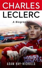 Charles Leclerc: A Biography цена и информация | Биографии, автобиогафии, мемуары | kaup24.ee