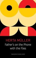 Father`s on the Phone with the Flies - A Selection цена и информация | Исторические книги | kaup24.ee