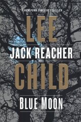 Blue Moon: A Jack Reacher Novel hind ja info | Fantaasia, müstika | kaup24.ee