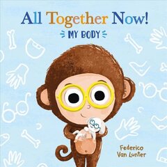 All Together Now! My Body цена и информация | Книги для малышей | kaup24.ee