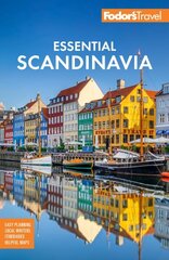 Fodor's Essential Scandinavia: The Best of Norway, Sweden, Denmark, Finland, and Iceland цена и информация | Путеводители, путешествия | kaup24.ee