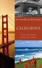 California: On The Road Histories цена и информация | Путеводители, путешествия | kaup24.ee