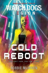 Watch Dogs Legion: Cold Reboot Paperback Original цена и информация | Фантастика, фэнтези | kaup24.ee