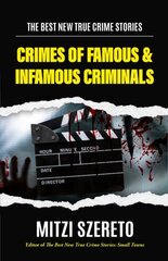 Best New True Crime Stories: True Crime Cases for True Crime Addicts hind ja info | Elulooraamatud, biograafiad, memuaarid | kaup24.ee