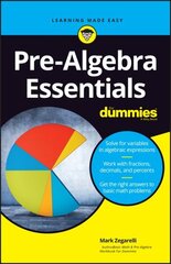 Pre-Algebra Essentials For Dummies цена и информация | Книги по экономике | kaup24.ee