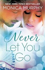 Never Let You Go: Never Series 2 цена и информация | Фантастика, фэнтези | kaup24.ee