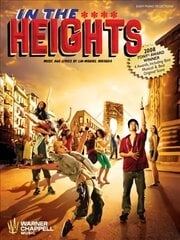 In the Heights Easy Piano Selections: Easy Piano Selections цена и информация | Книги об искусстве | kaup24.ee